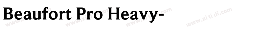 Beaufort Pro Heavy字体转换
